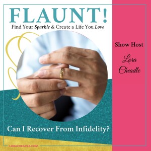 Can I Recover From Infidelity?