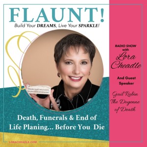 Death, Funerals and End of Life Plans… Before You Die