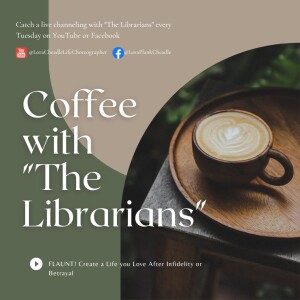 Coffee With “The Librarians” – Channeled Wisdom for Humanity