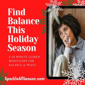 Find Balance (not joy) this Holiday Season