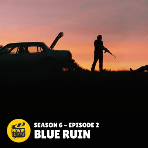 S06E02 - Blue Ruin // The Way, Way Back / When We Are Born / The Wire Season 2