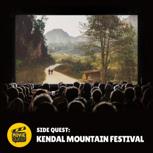 Side Quest - Kendal Mountain Film Festival