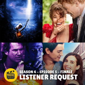 Season 4 - Listeners Request Finale / ET /About Time / Little Italy / Blown Away