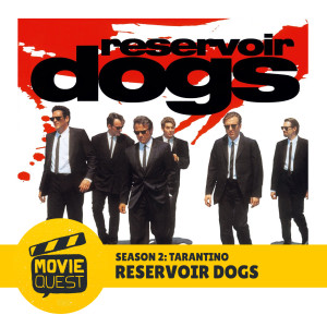 S02 No.3 - Reservoir Dogs // Jonny’s Movie Quiz, Derry Girls, Charlie Wilson’s War, Mars Attacks, The Girl with the Dragon Tattoo