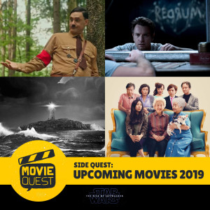 Side Quest - Upcoming Movies of 2019