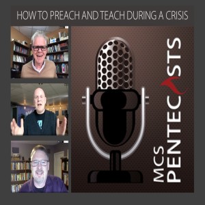 How to Preach and Teach through a Crisis, Pt 1/3