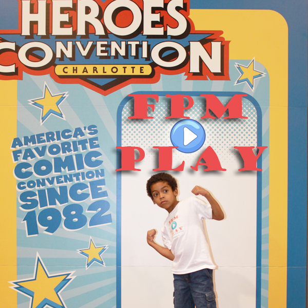 FPM Play #09: HeroesCon Interviews