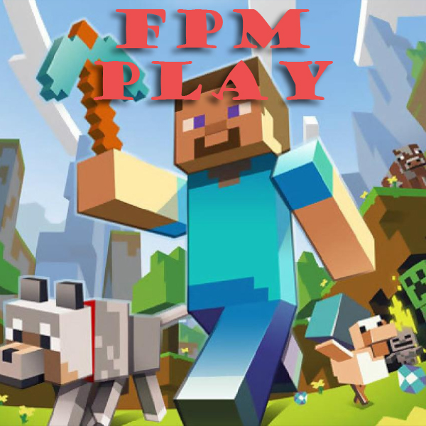 FPM Play #26: Minecraft
