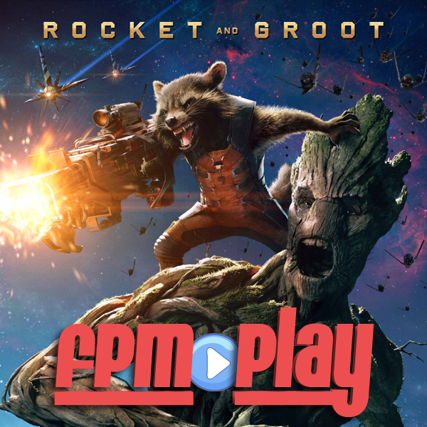 FPM (mini) Play #41: Guardians of the Galaxy 101