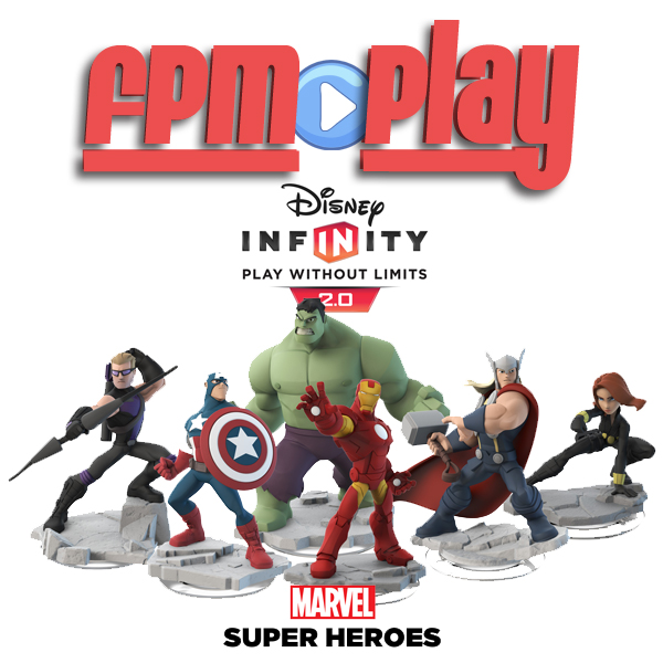 FPM Play #47: Disney Infinity 2.0