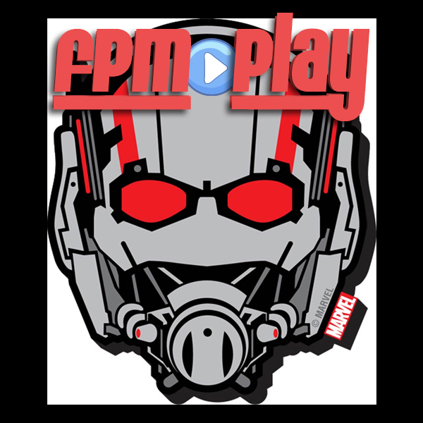 FPM Play #65: Ant-Man