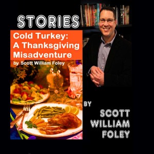 Cold Turkey: A Thanksgiving Misadventure