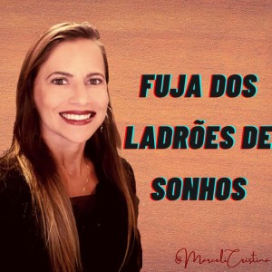 #001 FUJA DOS LADRÕES DE SONHOS