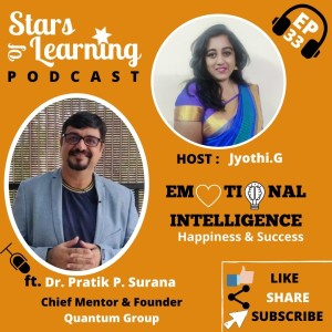 Ep 33: Emotional Intelligence for Happiness and Success by Dr. Pratik Surana
