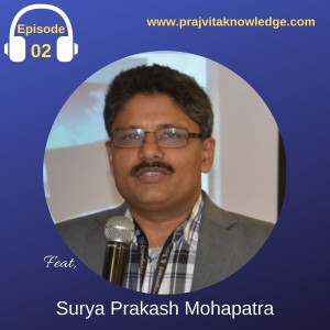 Ep 2: Global Workforce Learning With Surya Prakash Mohapatra from Wipro Digital Operations