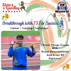 Ep 52: Breakthrough with T3 for Success – Trainer Training Technique