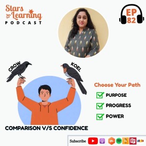 Ep82: Comparison vs. Confidence: Choose Your Path (with Purpose, Progress & Power)