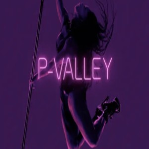 P-Valley Season Finale Review