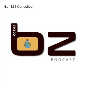 Ep. 122 Cancelled