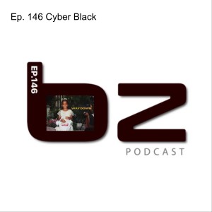 Ep. 146 Cyber Black