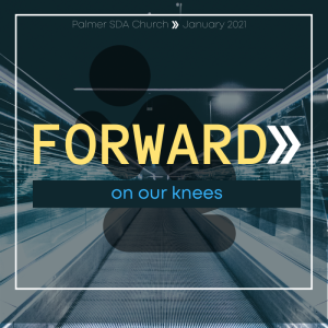 Forward on Our Knees Week 1(Adriana)
