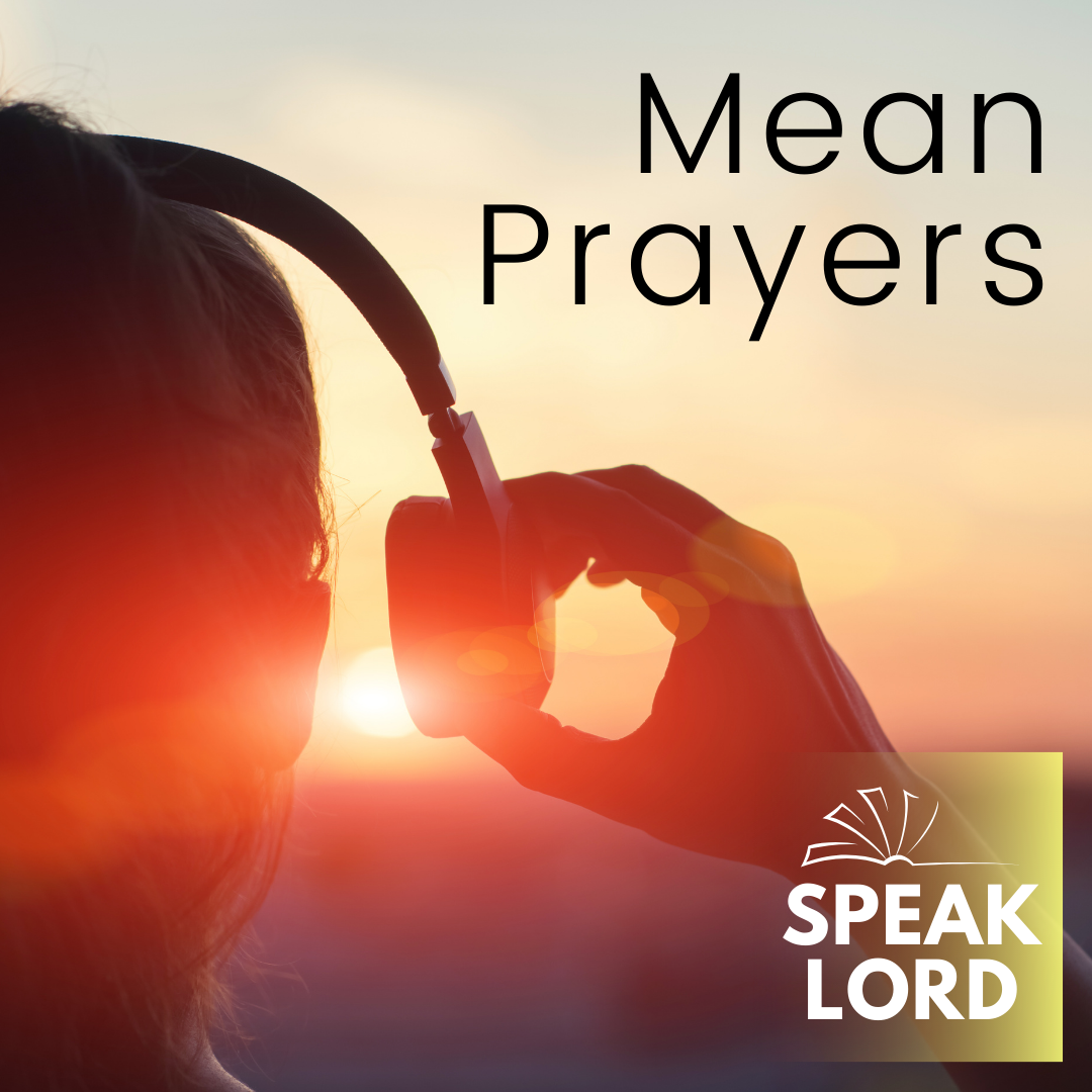 Mean Prayers