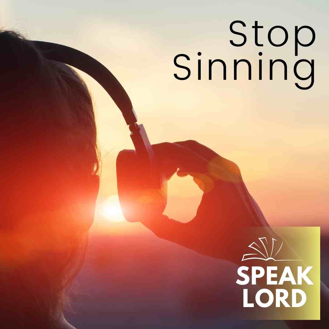 Stop Sinning
