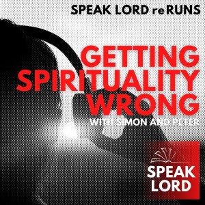 Getting Spirituality Wrong