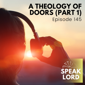 A Theology of Doors (Part 1)