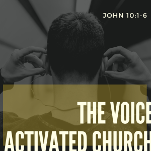 Voice Activated Church