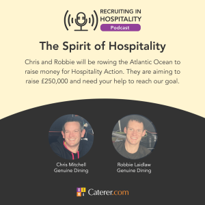 The Spirit of Hospitality – featuring: Robbie Laidlaw and Chris Mitchell from Genuine Dining
