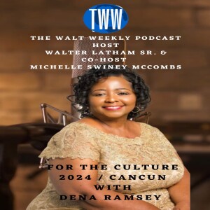 For The Culture 2024 With Dena S. Ramsey