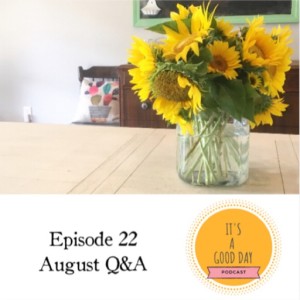 💛22. August Q&A