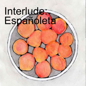 Interlude: Españoleta