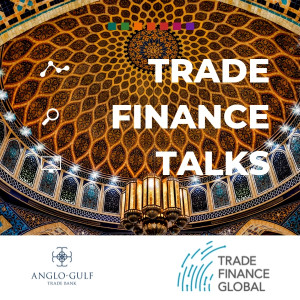 Anglo Gulf Trade Bank - Pioneers in Digital Trade