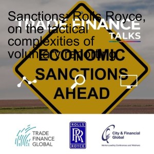 Sanctions: Rolls Royce, on the tactical complexities of voluntary reporting
