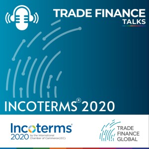 Incoterms® 2020 - Rules and Updates from the ICC United Kingdom