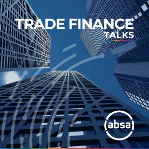Absa on the trade finance distribution revolution and closing the $2.5tn gap