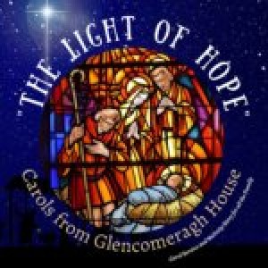 “The Light of Hope: Carols from Glencomeragh House” - By the Young Catholic Missionaries of Holy Family Mission (Ireland)