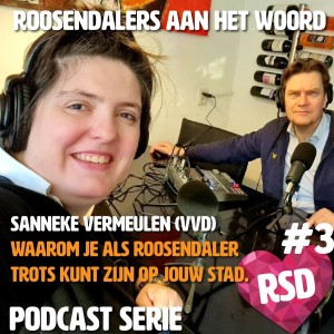Roosendalers aan het woord - Sanneke Vermeulen (VVD Roosendaal) over trots op Roosendaal en haar politieke ambities.