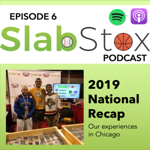 2019 National Sports Collectors Convention Recap - Our Experiences
