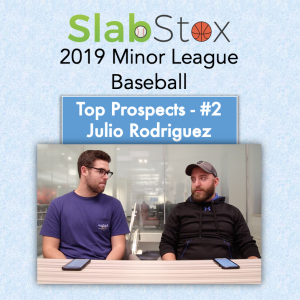 SlabStox's 2019 MiLB Top Prospects - #2 Julio Rodriguez