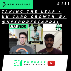 SlabStoxFC: Taking The Leap + UK Soccer Card Growth with @NPSportsCards1