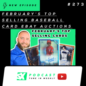 February's Top Selling Baseball Card eBay Auctions ⚾