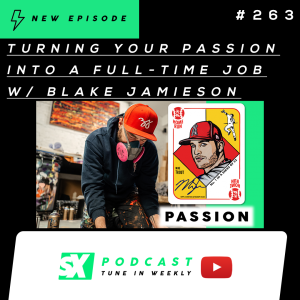 Turning Your PASSION Into a Full-Time Job w/ Blake Jamieson 🔥
