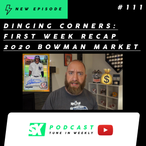 Dinging Corners: 2020 Bowman Baseball First Week Market Recap - Buy or Wait?