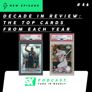 Decade In Review: The Top Cards From Each Year