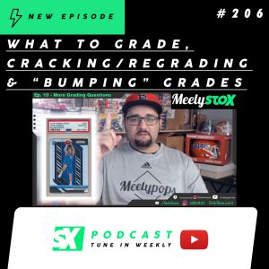 What Cards To Grade, Cracking/Regrading & 