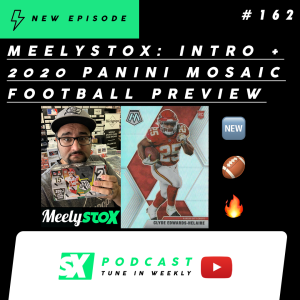 MeelyStox: Intro + 2020 Panini Mosaic Football Preview