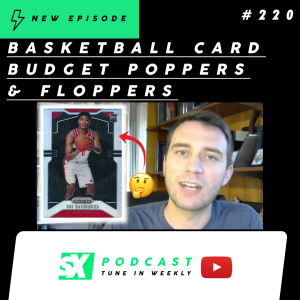 Basketball Card Budget POPPERS & FLOPPERS